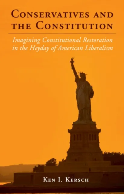 Conservatives and the Constitution