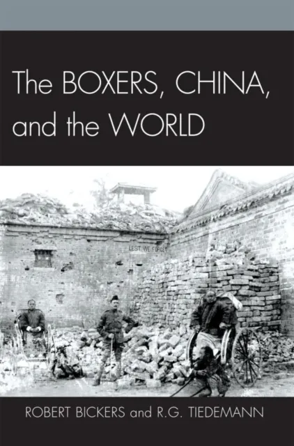 Boxers, China, and the World