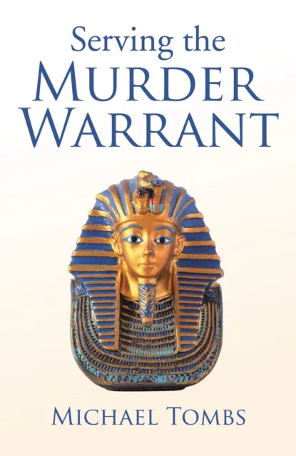 Serving the Murder Warrant