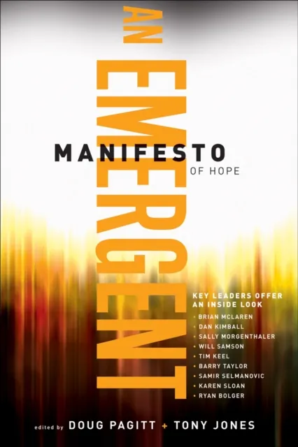 Emergent Manifesto of Hope ()