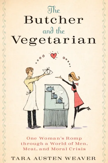Butcher and the Vegetarian