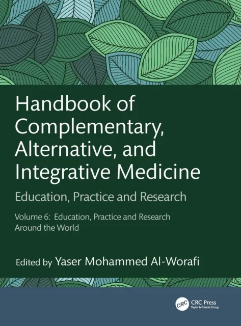 Handbook of Complementary, Alternative, and Integrative Medicine