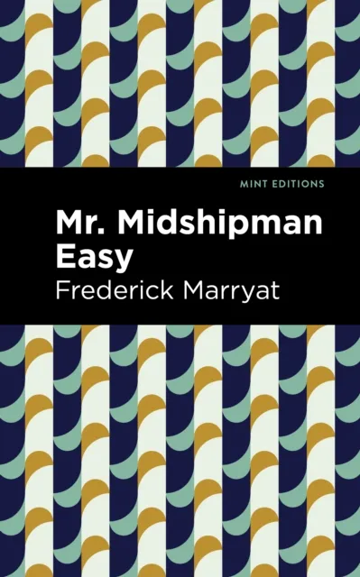 Mr. Midshipman Easy