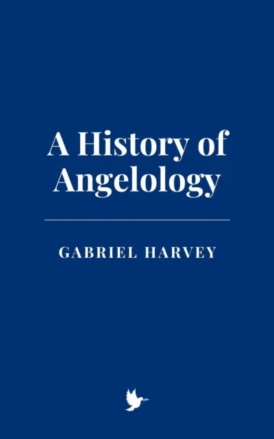 History of Angelology