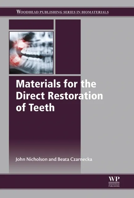 Materials for the Direct Restoration of Teeth