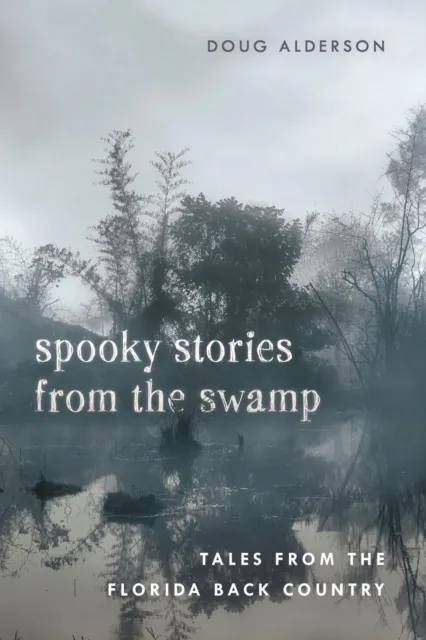 Spooky Stories from the Swamp