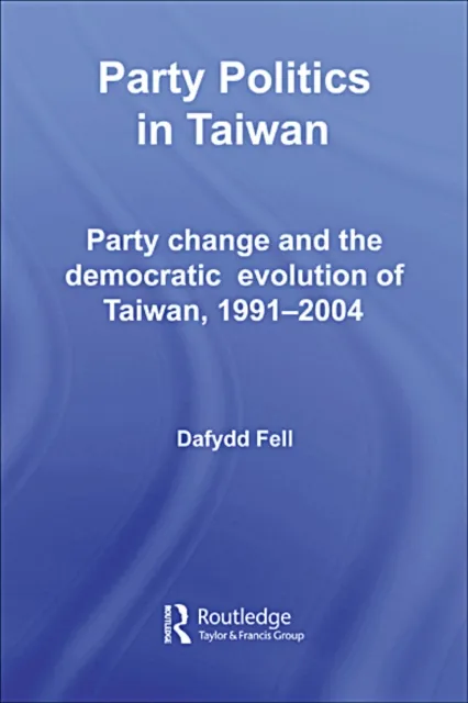 Party Politics in Taiwan