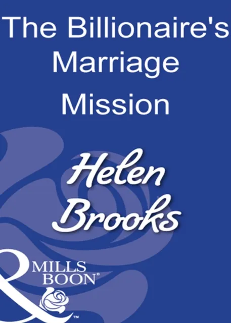 Billionaire's Marriage Mission