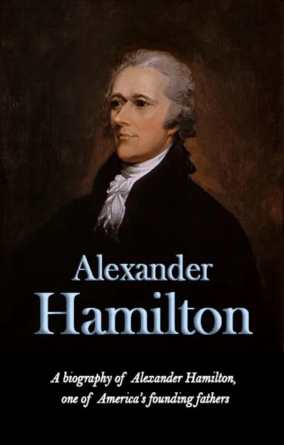 Alexander Hamilton