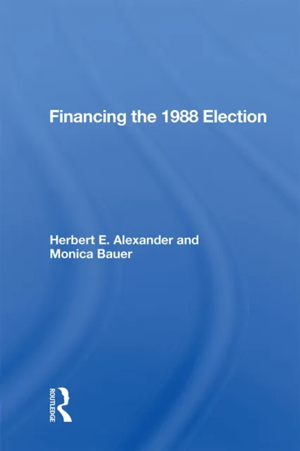 Financing the 1988 Election