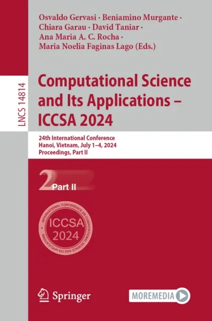 Computational Science and Its Applications - ICCSA 2024