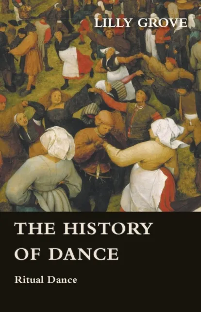 History Of Dance - Ritual Dance