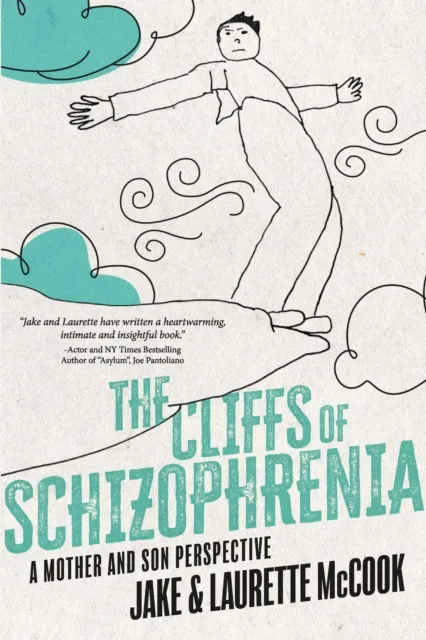 Cliffs of Schizophrenia