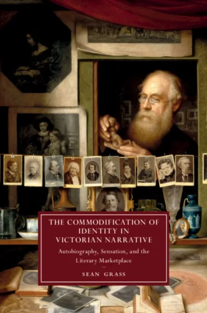 Commodification of Identity in Victorian Narrative