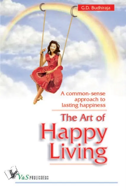 Art Of Happy Living
