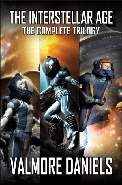 Interstellar Age: The Complete Trilogy