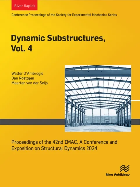 Dynamic Substructures, Vol. 4