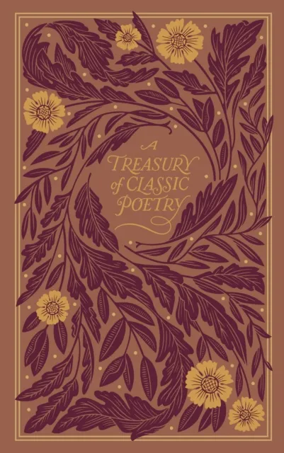 Treasury of Classic Poetry (Barnes & Noble Collectible Editions)