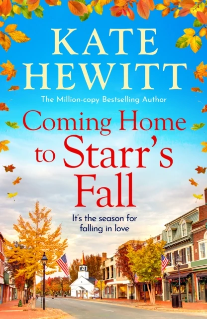 Coming Home to Starr's Fall