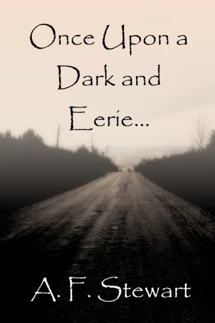 Once Upon a Dark and Eerie...