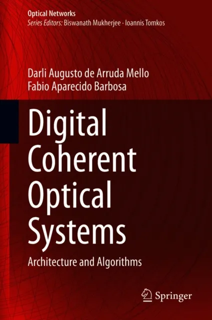 Digital Coherent Optical Systems