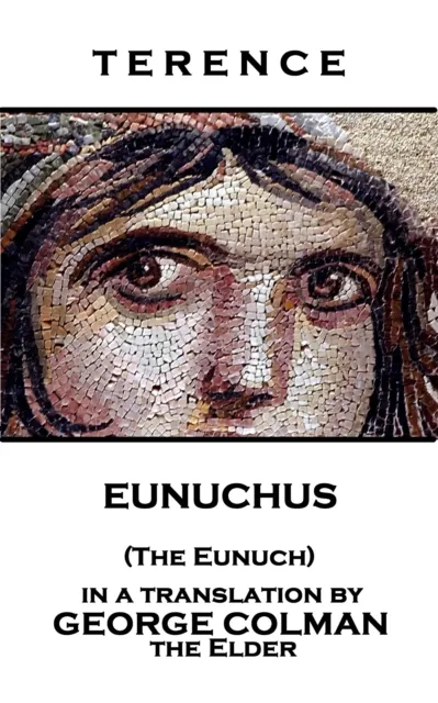Eunuchus (The Eunuch)
