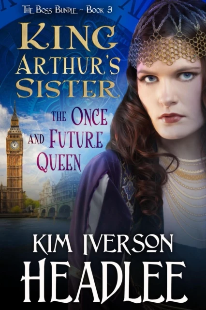 King Arthur's Sister the Once and Future Queen