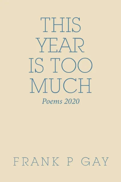 This Year Is Too Much