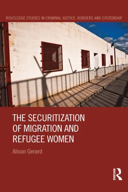 Securitization of Migration and Refugee Women
