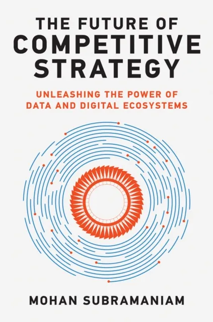 Future of Competitive Strategy