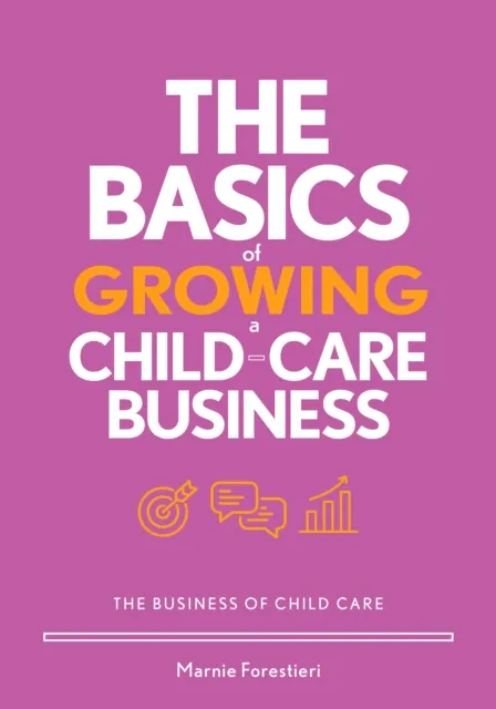 Basics of Growing a Child-Care Business