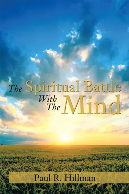 Spiritual Battle with the Mind