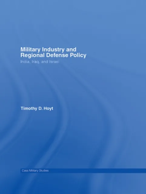 Military Industry and Regional Defense Policy