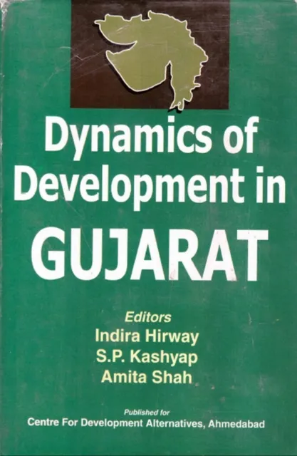 Dynamics of Development in Gujarat