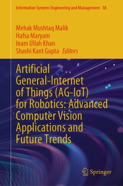 Artificial General-Internet of Things (AG-IoT) for Robotics: Advanced Computer Vision Applications and Future Trends