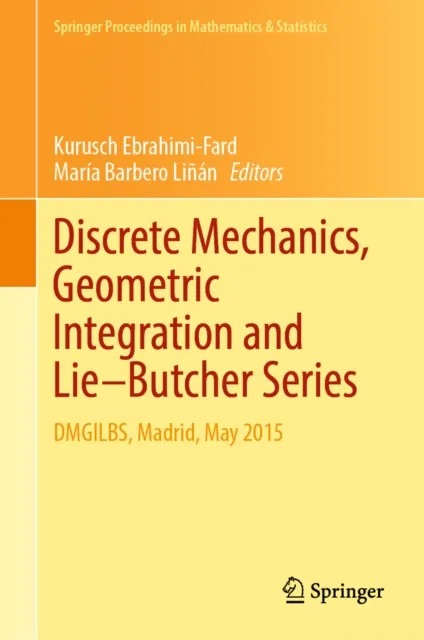 Discrete Mechanics, Geometric Integration and Lie-Butcher Series