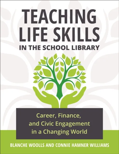 Teaching Life Skills in the School Library