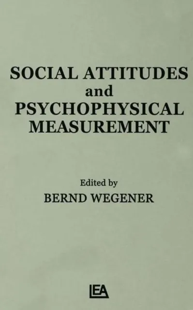 Social Attitudes and Psychophysical Measurement