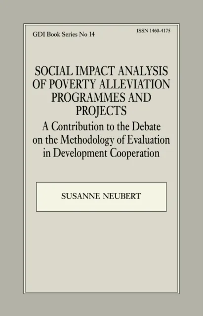 Social Impact Analysis of Poverty Alleviation Programmes and Projects