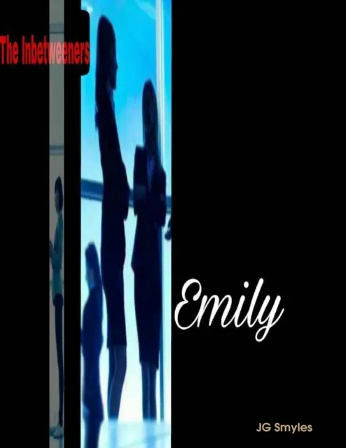 The Inbetweeners - Emily
