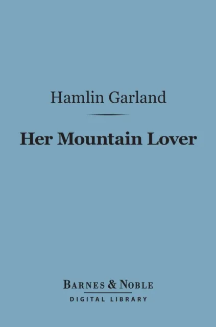 Her Mountain Lover (Barnes & Noble Digital Library)