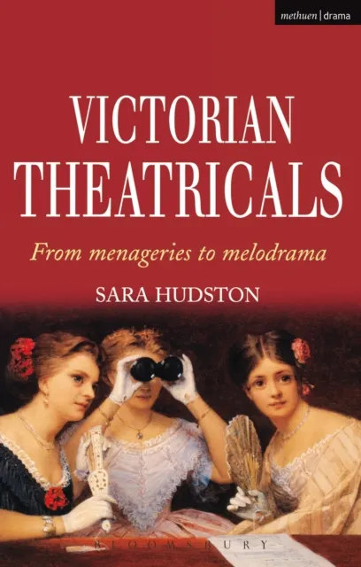 Victorian Theatricals