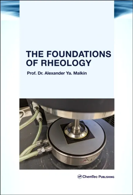 Foundations of Rheology