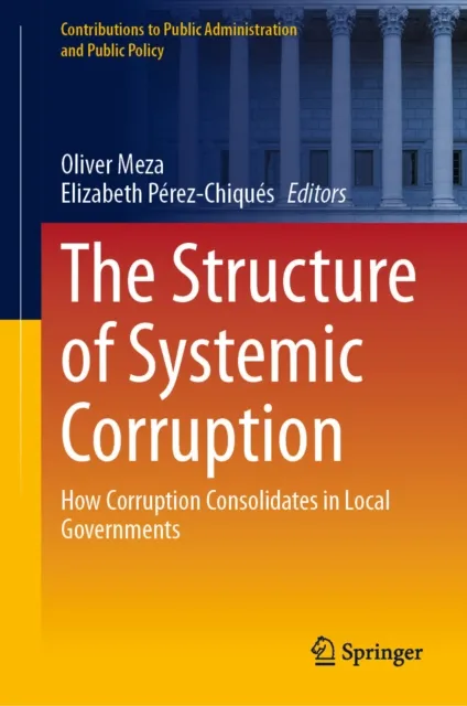 Structure of Systemic Corruption