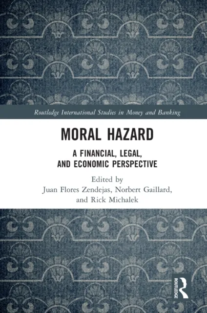 Moral Hazard