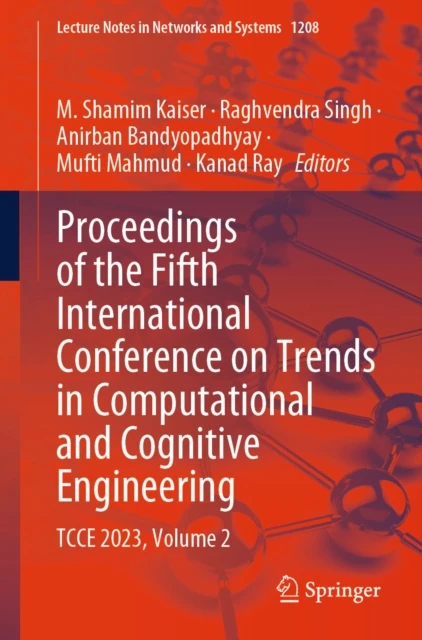 Proceedings of the Fifth International Conference on Trends in Computational and Cognitive Engineering