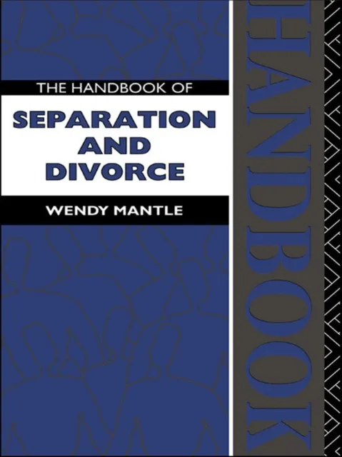Handbook of Separation and Divorce