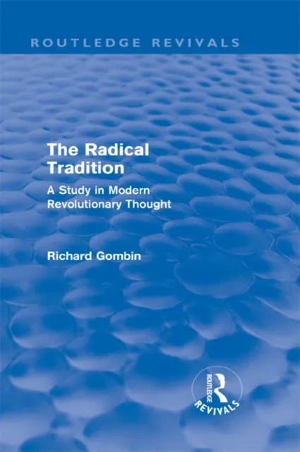 Radical Tradition (Routledge Revivals)