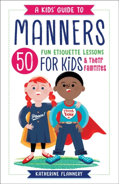 Kids' Guide to Manners