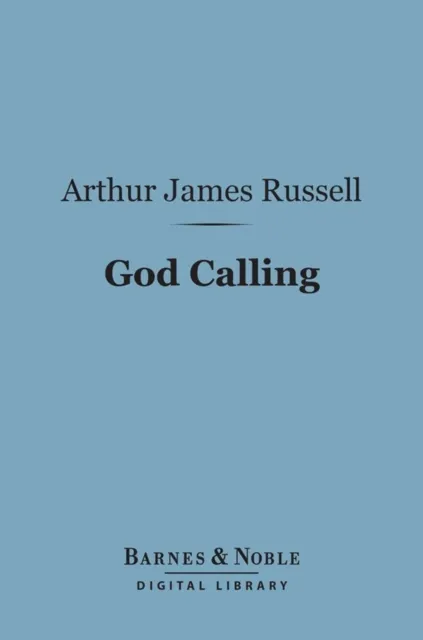 God Calling (Barnes & Noble Digital Library)